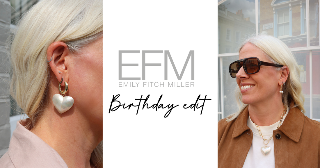 The Birthday Edit by Emily Fitch Miller